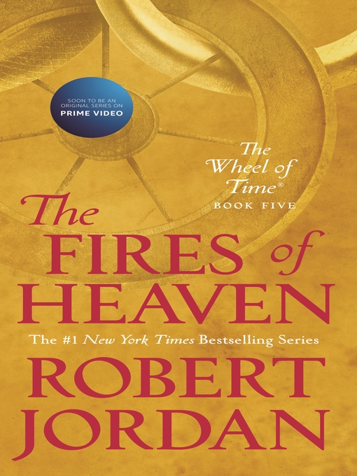 Title details for The Fires of Heaven by Robert Jordan - Wait list